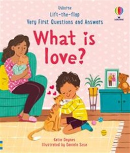 Obrazek Very First Questions & Answers: What is love?