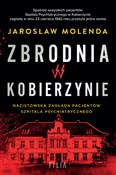 Polska książka : Zbrodnia w... - Jarosław Molenda