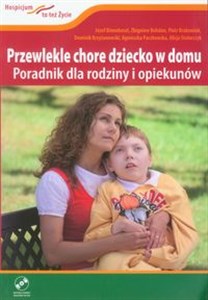 Picture of Przewlekle chore dziecko w domu z płytą DVD Poradnik dla rodziny i opiekunów