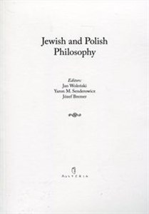 Obrazek Jewish and Polish Philosophy