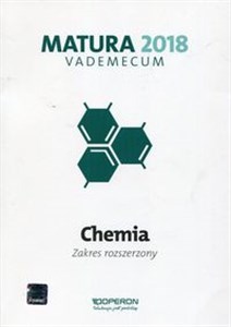 Picture of Matura 2018 Chemia Vademecum Zakres rozszerzony Szkoła ponadgimnazjalna
