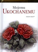 Polska książka : Mojemu uko... - Opracowanie Zbiorowe