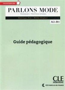 Picture of Parlons mode Niveaux A2/B1 Guide pédagogique