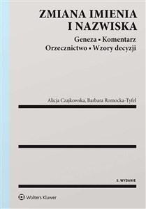 Picture of Zmiana imienia i nazwiska Geneza Koment w.5/21 Orzecznictwo Wzory