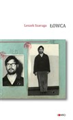 Łowca - Leszek Szaruga -  books from Poland