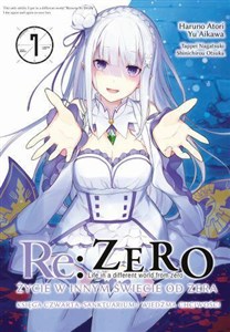 Picture of Re: Zero. Życie w innym świecie od zera. Księga Czwarta. Tom 7