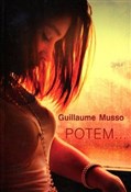 Potem - Guillaume Musso -  books in polish 