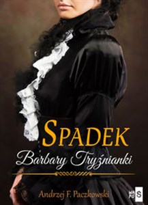 Obrazek Spadek Barbary Tryźnianki Wielkie Litery