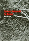Zobacz : Te Deum - Tadeusz Dąbrowski