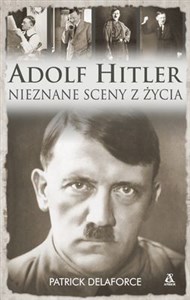 Picture of Adolf Hitler Nieznane sceny z życia