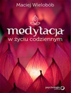 Obrazek Medytacja w życiu codziennym