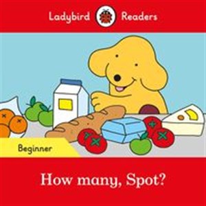 Picture of How many, Spot? Ladybird Readers Beginner Level