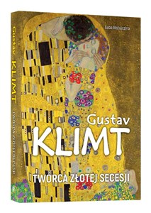 Picture of Gustav Klimt Twórca złotej secesji