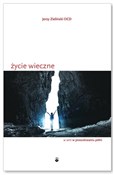 Życie wiec... - Jerzy Zieliński OCD -  Książka z wysyłką do UK