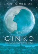 Ginko Księ... - Karolina Michalska -  Polish Bookstore 