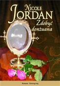 polish book : Zdobyć don... - Nicole Jordan