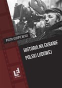 Zobacz : Historia n... - Piotr Kurpiewski