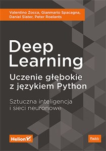 Obrazek Deep Learning. Uczenie głębokie z językiem Python. Sztuczna inteligencja i sieci neuronowe