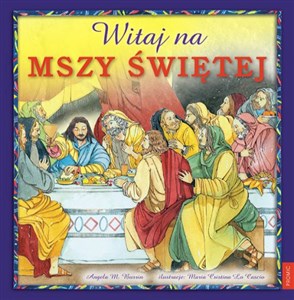 Picture of Witaj na Mszy Świętej