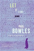 Książka : Let It Com... - Paul Bowles