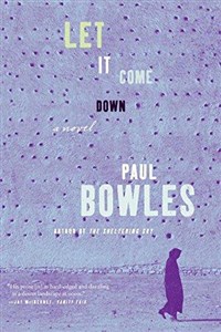 Obrazek Let It Come Down (Bowles Paul)