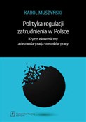 Polityka r... - Karol Muszyński -  foreign books in polish 