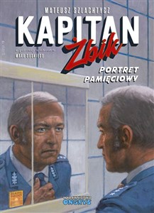 Picture of Kapitan Żbik Portret pamięciowy