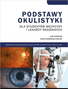 Picture of Podstawy okulistyki dla studentów medycyny i...