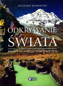 Obrazek Odkrywanie świata Polacy na sześciu kontynentach