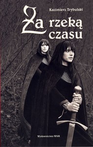 Picture of Za rzeką czasu