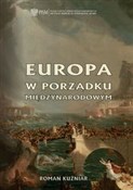 Polska książka : Europa w p... - Roman Kuźniar