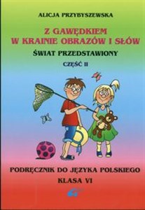 Picture of Z Gawędkiem w krainie obrazów i słów 6 Podręcznik Część 2
