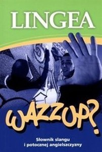 Picture of WAZZUP Słownik slangu i potocznej angielszczyzny ze słownikiem na CD