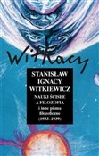 Nauki ścis... - Stanisław Ignacy Witkiewicz -  Książka z wysyłką do UK