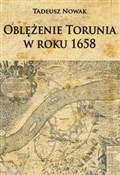 Książka : Oblężenie ... - Tadeusz Nowak