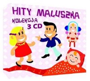 Obrazek Hity Maluszka kolekcja 3CD Piosenki Maluszka, Tańce Malucha, Kołysanki zasypianki