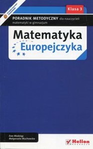 Picture of Matematyka Europejczyka 3 Poradnik metodyczny dla nauczycieli matematyki w gimnazjum
