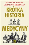 Krótka his... - Mayer Friedman, Gerald W. Friedland -  Polish Bookstore 
