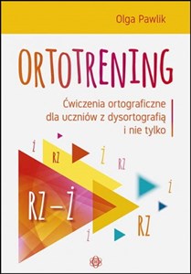 Picture of Ortotrening Rz-Ż Ćwiczenia ortograficzne dla uczniów z dysortografią i nie tylko