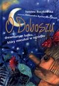 Polska książka : O Doboszu ... - Iwonna Buczkowska