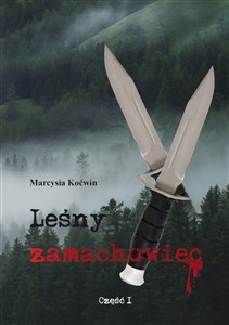 Obrazek Leśny zamachowiec