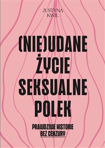 Picture of (Nie)udane życie seksualne Polek