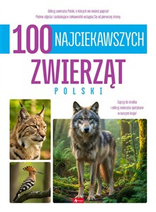 Obrazek 100 najciekawszych zwierząt Polski