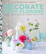 Decorate w... - Holly Becker, Leslie Shewring -  books in polish 