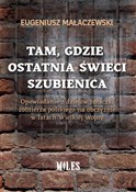 Tam gdzie ... - Eugeniusz Małaczewski -  Polish Bookstore 