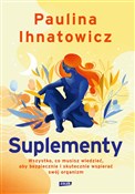 Suplementy... - Paulina Ihnatowicz -  Polish Bookstore 