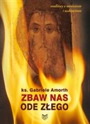 Zbaw nas o... - Gabriele Amorth -  books from Poland
