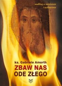 Picture of Zbaw nas ode złego Modlitwy o uwolnienie i uzdrowienie