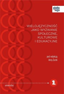 Picture of Wielojęzyczność jako wyzwanie społeczne kulturowe i edukacyjne