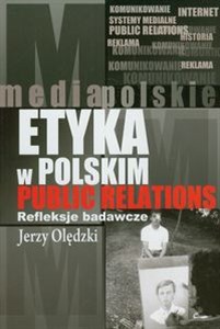 Picture of Etyka w polskim public relations Refleksje badawcze